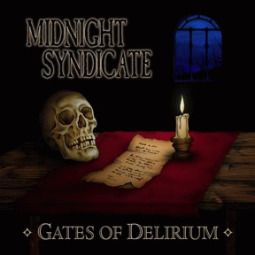 Midnight Syndicate : Gates of Delirium